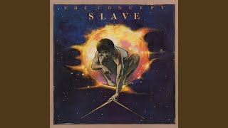 Video thumbnail of "Slave - The Way You Love Is Heaven"