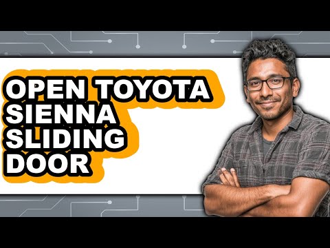 How To Open Toyota Sienna Sliding Door - Step By Step