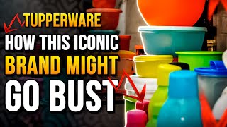 IS TUPPERWARE IN TROUBLE(ENGLISH)