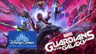 Marvels Guardians Of The Galaxy - Disneycember