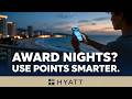 Hyatt Award Nights Explained