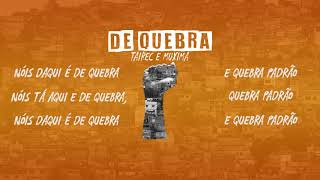 Tairec e Muxima - De Quebra (prod. Tairec w/ Muxima)