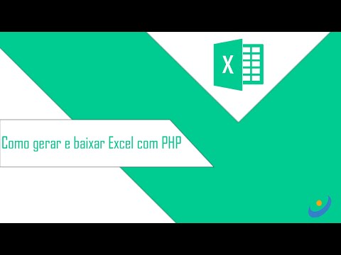 Como gerar Excel e fazer download com PHP