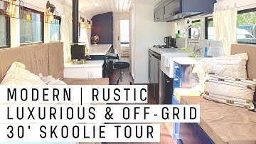 Modern | Rustic | Luxurious & Off-Grid 30’ Skoolie Conversion TOUR by Lavender Moon Spaces