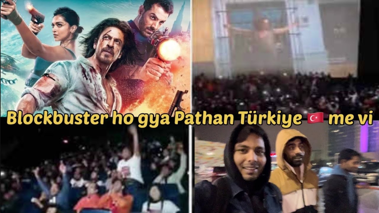 Pathan movie craze in Türkiye 🇹🇷 