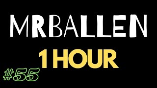 1 Hour of MrBallen #55 (no intro)