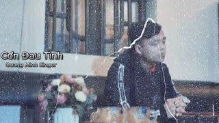 Cơn Đau Tình - Quang Minh MV MUSIC VIDEO