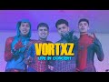 Vortxz live in concert full show