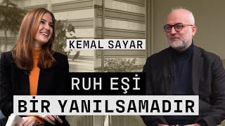 Ruh Eşi Bir Yanılsamadır | Prof. Dr. Kemal Sayar