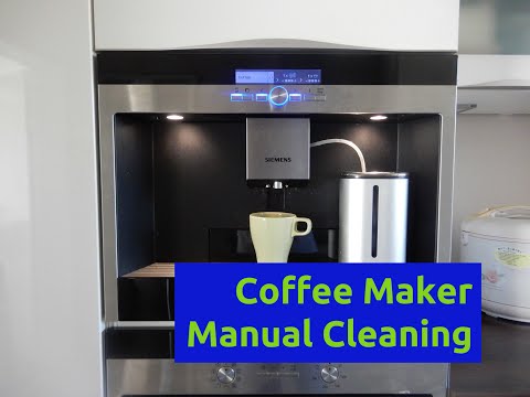 SIEMENS TK76K573: How to Clean Coffee Machine Manually