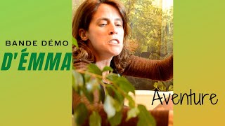𝑩𝒂𝒏𝒅𝒆 𝑫é𝒎𝒐 𝒅'𝑬𝒎𝒎𝒂:  Aventure