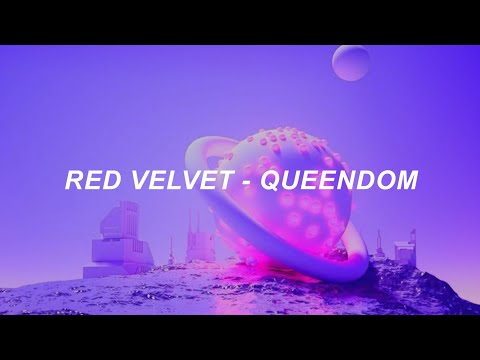 RED VELVET 레드벨벳 - 'Queendom' Easy Lyrics