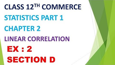 Class 12th commerce Statistics chapt 2 linear correlation EX 2 sec d #gseb #12thcommerce #solutions