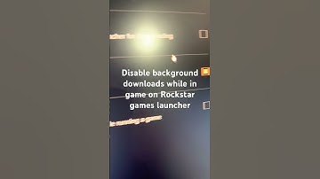 Disable background downloads while in game on Rockstar games launcher