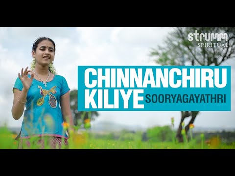 Chinnanchiru Kiliye I Sooryagayathri I Bharathiyar