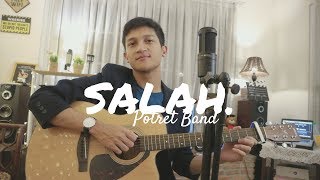 SALAH - POTRET BAND / MELLY GOESLAW ( COVER BY ALDHI ) chords