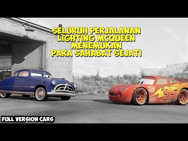 FULL VERSION❗ Seluruh Perjalanan McQueen Dan Persahabatan Di Film Cars class=