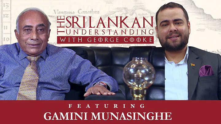 Sri Lankan Understanding with George Cooke featuri...