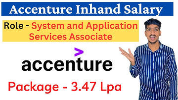 Accenture System and Application Services Associate Salary | Accenture Inhand Salary for Freshers