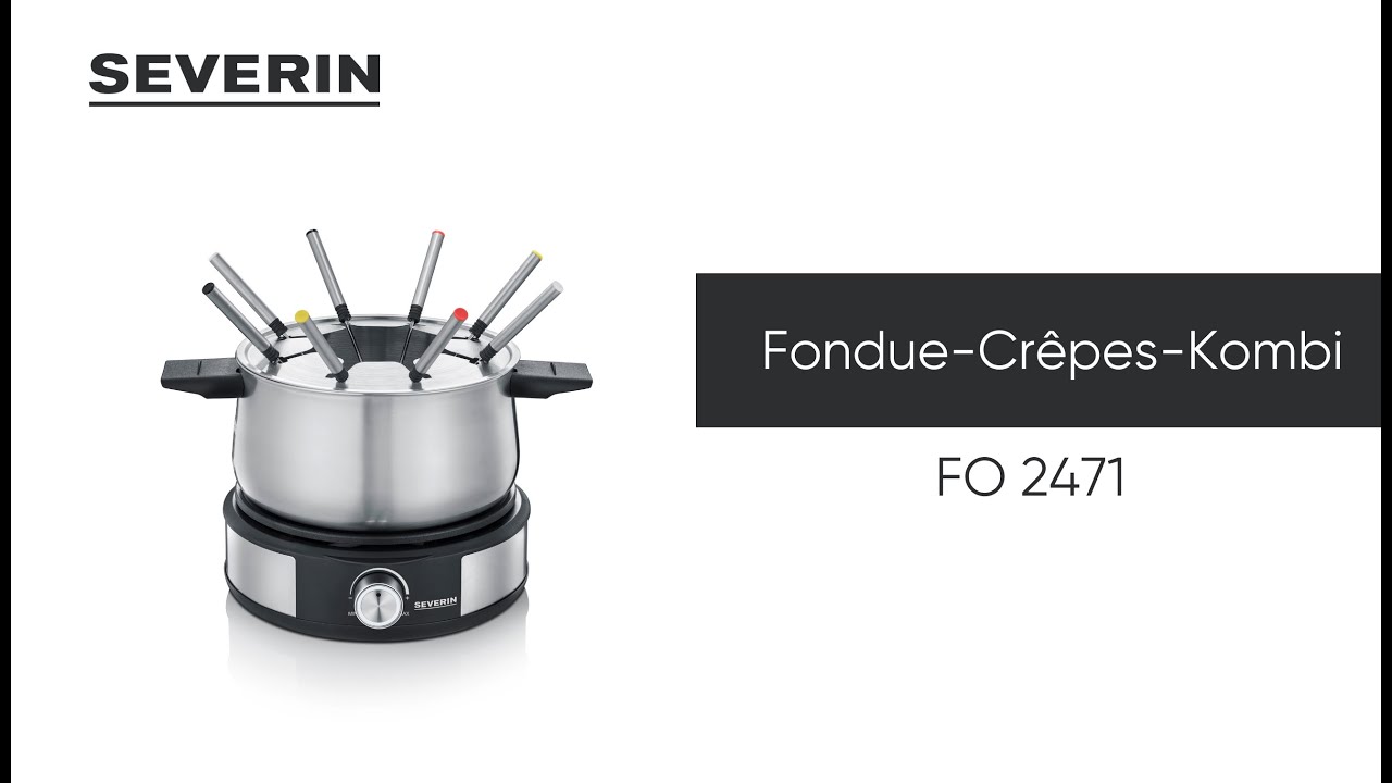 Fondue-Crêpes-Kombi 2471 - FO YouTube SEVERIN