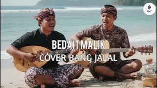 LAGU SASAK BEDAIT MALIK COVER BANG JALAL DS STUDIO @bang_anam-c3i karya. Amat bocong
