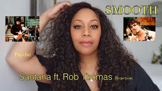 FIRST TIME WATCHING Santana  Smooth ft  Rob Thomas Official Video - AMAZING!