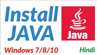 How to install java on windows 10/8/7 in Hindi | Set Environment Variables in Java | Install Java.