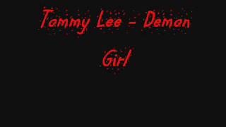 Tommy Lee - Demon Girl