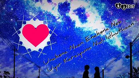 Unakena neen enakena nee album  song whatsapp status in tamil-new Love album song whatsapp status
