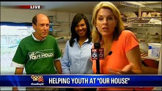 Helping Youth at Our House 10am Holly Morris