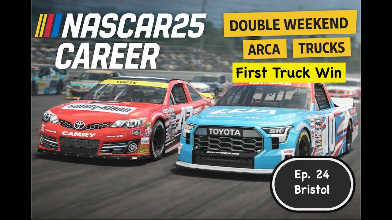 NASCAR25 Career - First Truck win at Bristol (Ep. 24, Year 3)