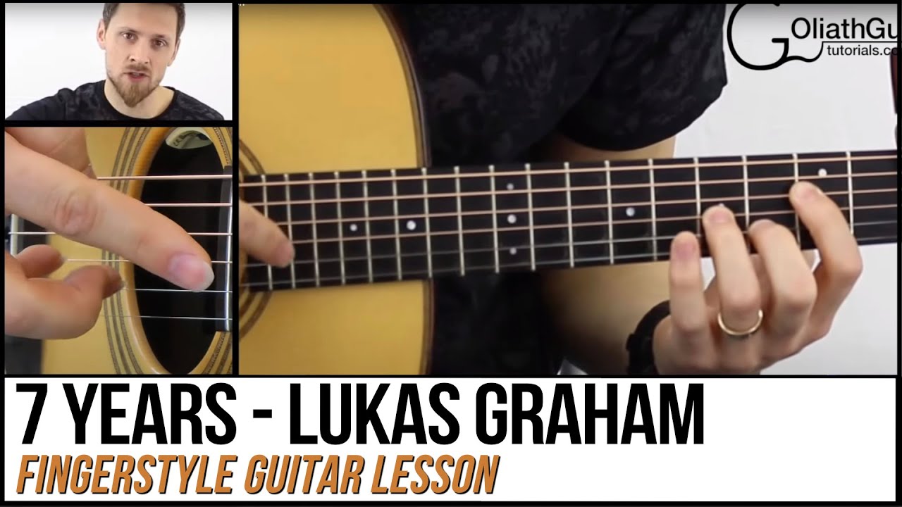 7 Years Lukas Graham / Solo Fingerstyle Guitar Lesson YouTube