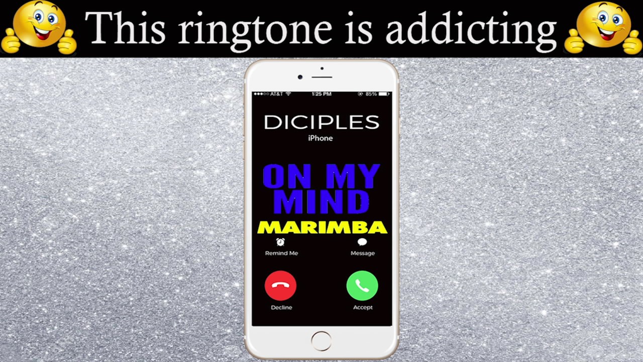 Latest iPhone Ringtone On My Mind Marimba Remix Ringtone Disciples