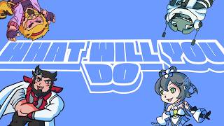 What Will You Do - Nap-P ft. Luo Tianyi, Ninezero, Ameko Kero & TIGER