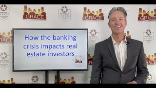 How the Banking Disruption Impacts Real Estate Investors