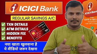 Icici bank Regular Savings Account Details explain 2025 ? Icici bank transaction limit