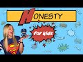 Honesty for Kids | Character Education