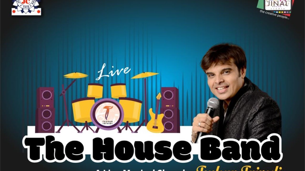 THE HOUSE BAND by Tushar Trivedi | Bookings: (+91)9820695546