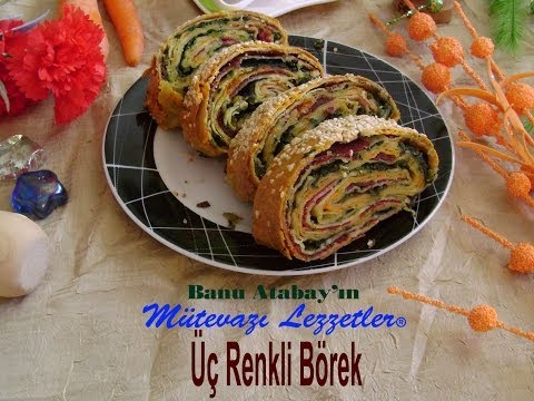 Üç Renkli Börek (Börek Tarifleri)