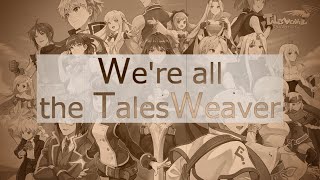 We're all the TalesWeaver