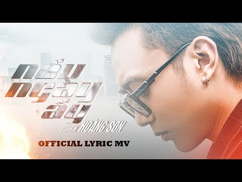 NẾU NGÀY ẤY | SOOBIN HOÀNG SƠN [Official Lyric Video] Mới Nhất