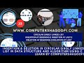 INSERTION & DELETION IN CIRCULAR SINGLY LINKED LIST IN DATA STRUCTURE AND ALGORITHM USING