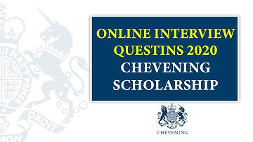 Chevening Online Interview Tips 2021 - 2022 STEP BY STEP