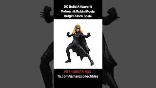 DC Build-A Wave 11 Batman & Robin Movie Batgirl 7-Inch Scale