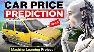 Predicting Old Car Prices Using Supervised Machine Learning With Python | Machine Learning Projects