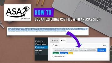 How to use an external CSV data file with an ASA2 shop