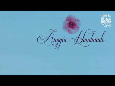 Anggia Handmade-Dubai Modest Fashion Week SS 2018