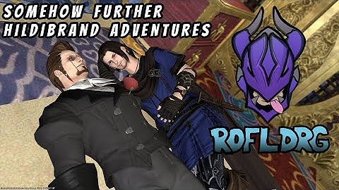 Somehow Further Hildibrand Adventures: Highlights