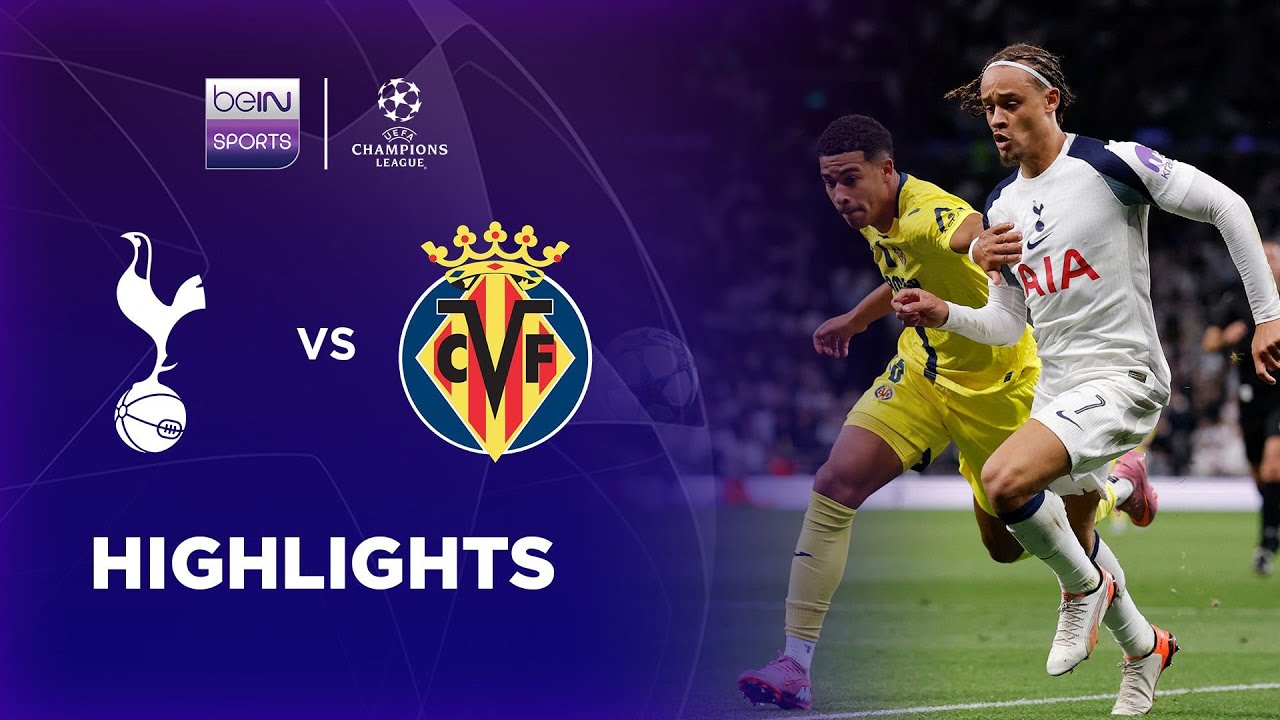 สเปอร์ส  1-0 บียาร์เรอัล | ไฮไลต์ ยูฟ่า แชมเปี้ยนส์ ลีก Champions League 25/26