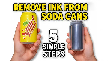 Remove ink from soda cans: In just 5 SIMPLE steps!